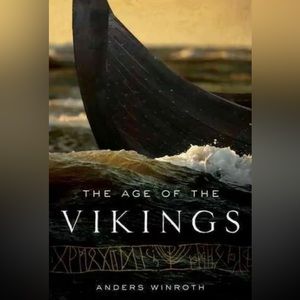 The Age of the Vikings (Paperback or Softback) Anders Winroth